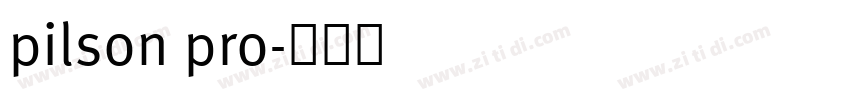 pilson pro字体转换